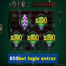 850bet login entrar